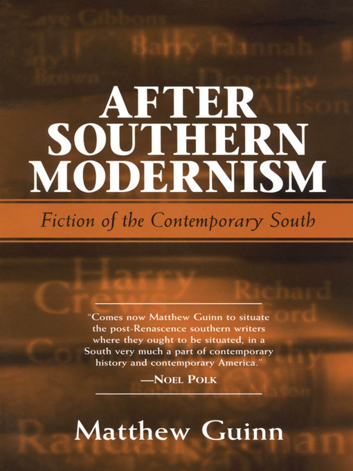 Title details for After Southern Modernism by Matthew Guinn - Available